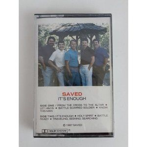 Saved It's Enough Cassette New Sealed